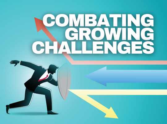 Combating Growing Challenges